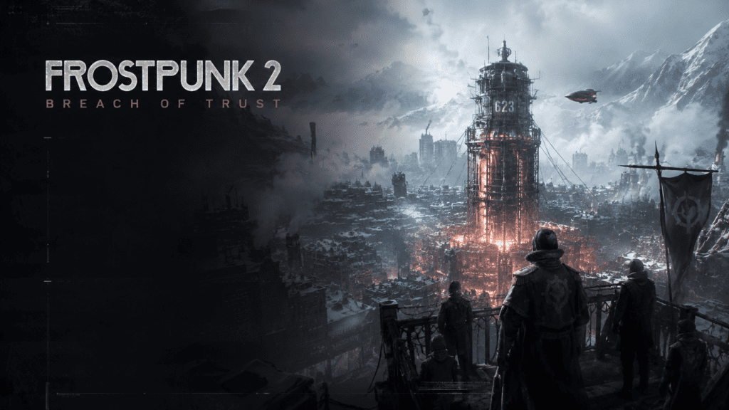 Frostpunk 2: Breach of Trust