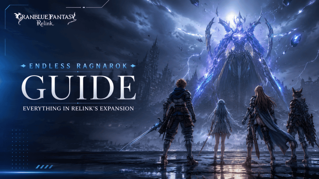 Granblue Fantasy: Relink – Endless Ragnarok