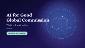AI for Good Global Commission